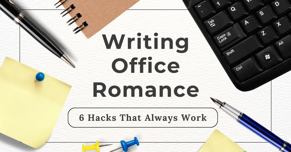 How to write office romance